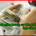 va-muc-luong-co-ban-2018-ban-can-biet